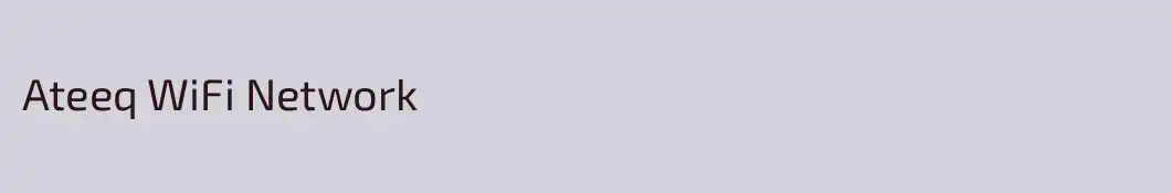 Ateeq WiFi Network